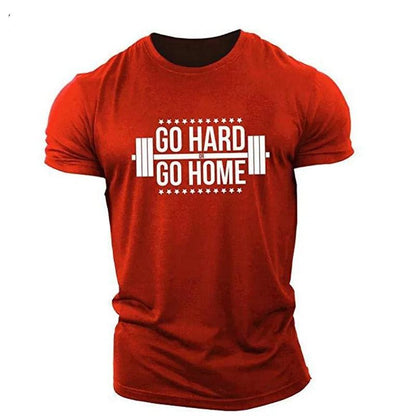 Go Hard oder Go Home T-Shirt