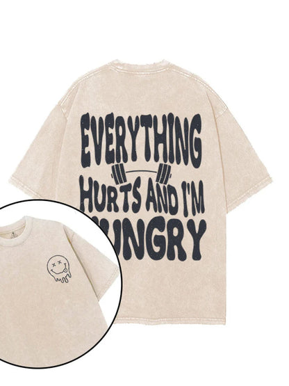 EVERYTHIG HURTS AND IM HUNGRY T - SHIRT - Gymfit