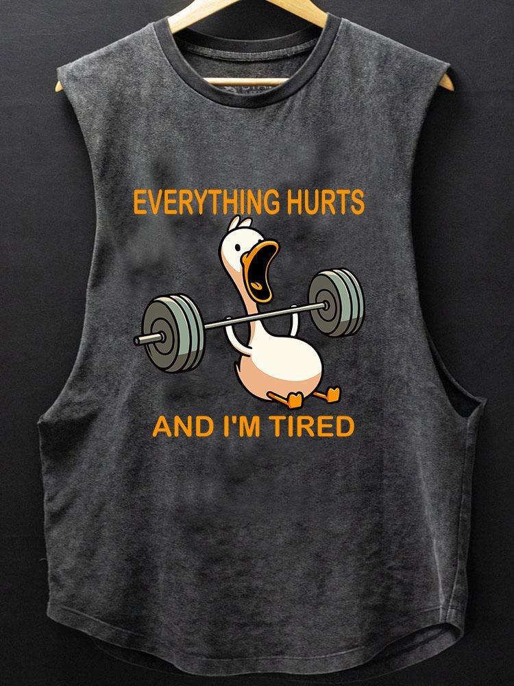 Everything hurts and I'm tired duck Tank