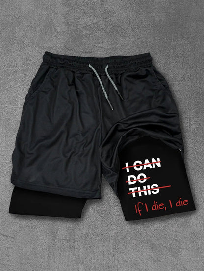 If I die I die Performance Training Shorts - Gymfit