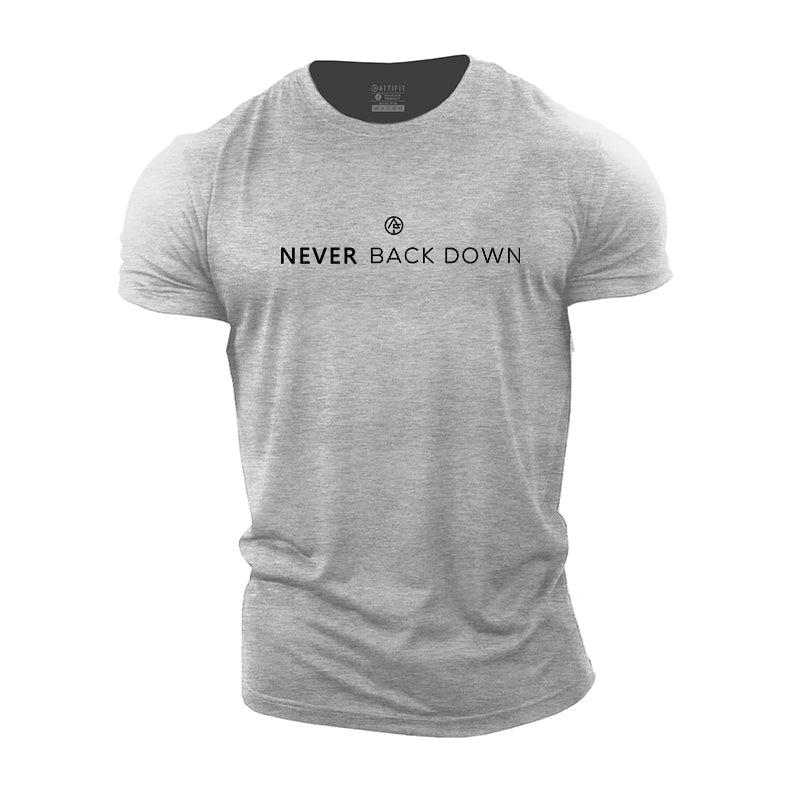 Never Back Down T-Shirt - Gymfit