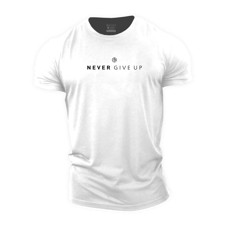 Never Give Up T-shirt - Gymfit