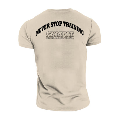 Gymfit Never Stop Training T-shirt