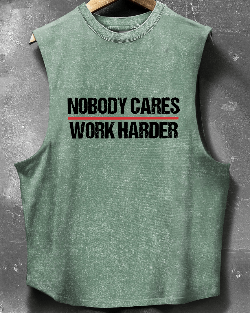 NOBODY CARES WORK HARDER SLEEVELESS TANK - Gymfit