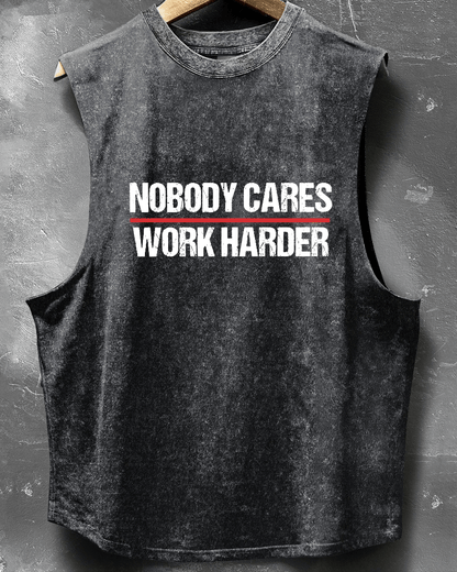 NOBODY CARES WORK HARDER SLEEVELESS TANK - Gymfit