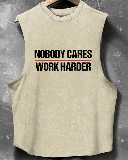 NOBODY CARES WORK HARDER SLEEVELESS TANK - Gymfit