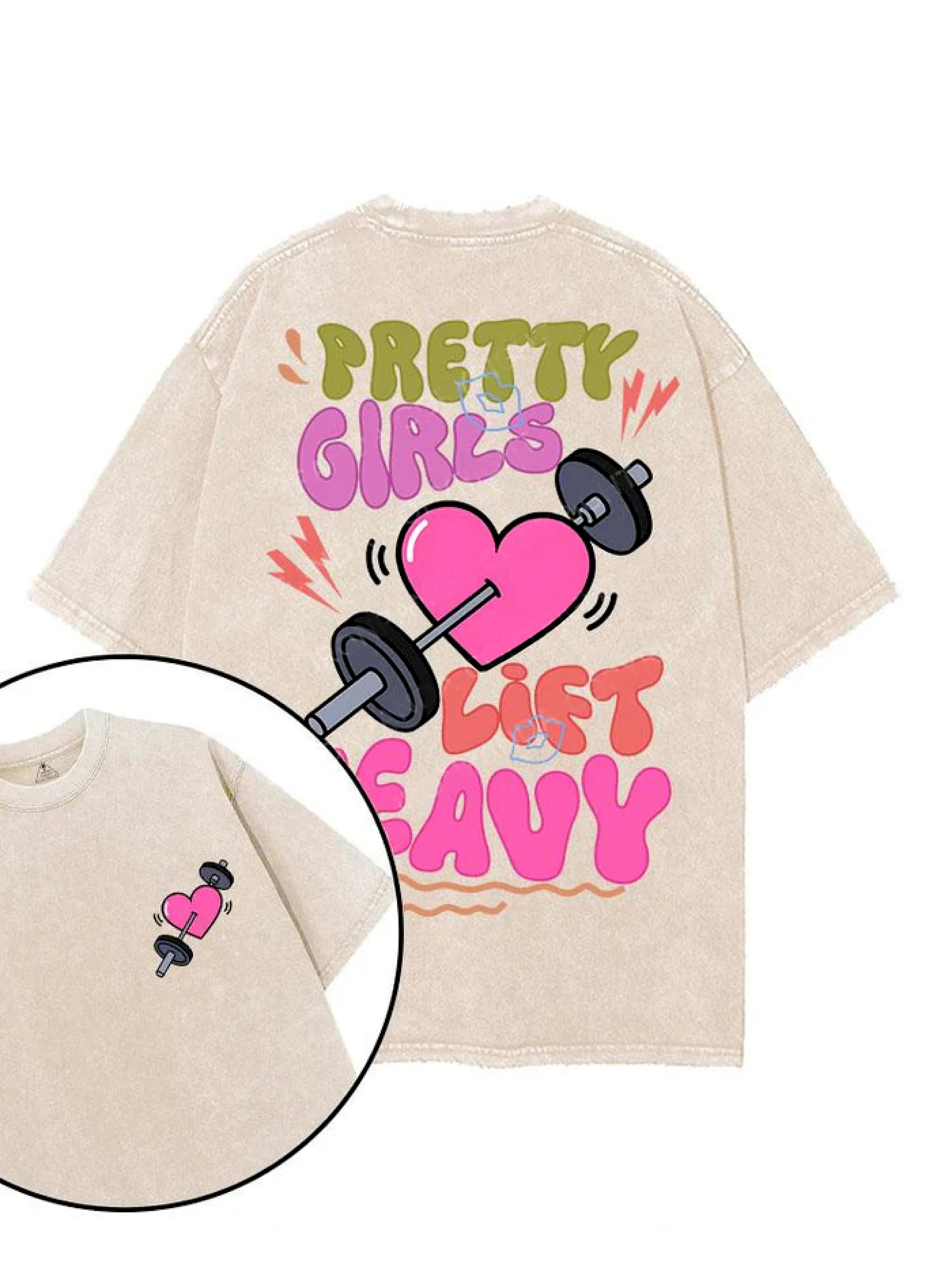 PRETTY GIRLS LIFT HEAVY T - SHIRT - Gymfit