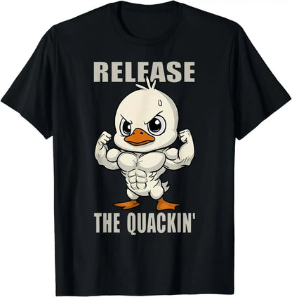 Release the Quackin t-shirt - Gymfit