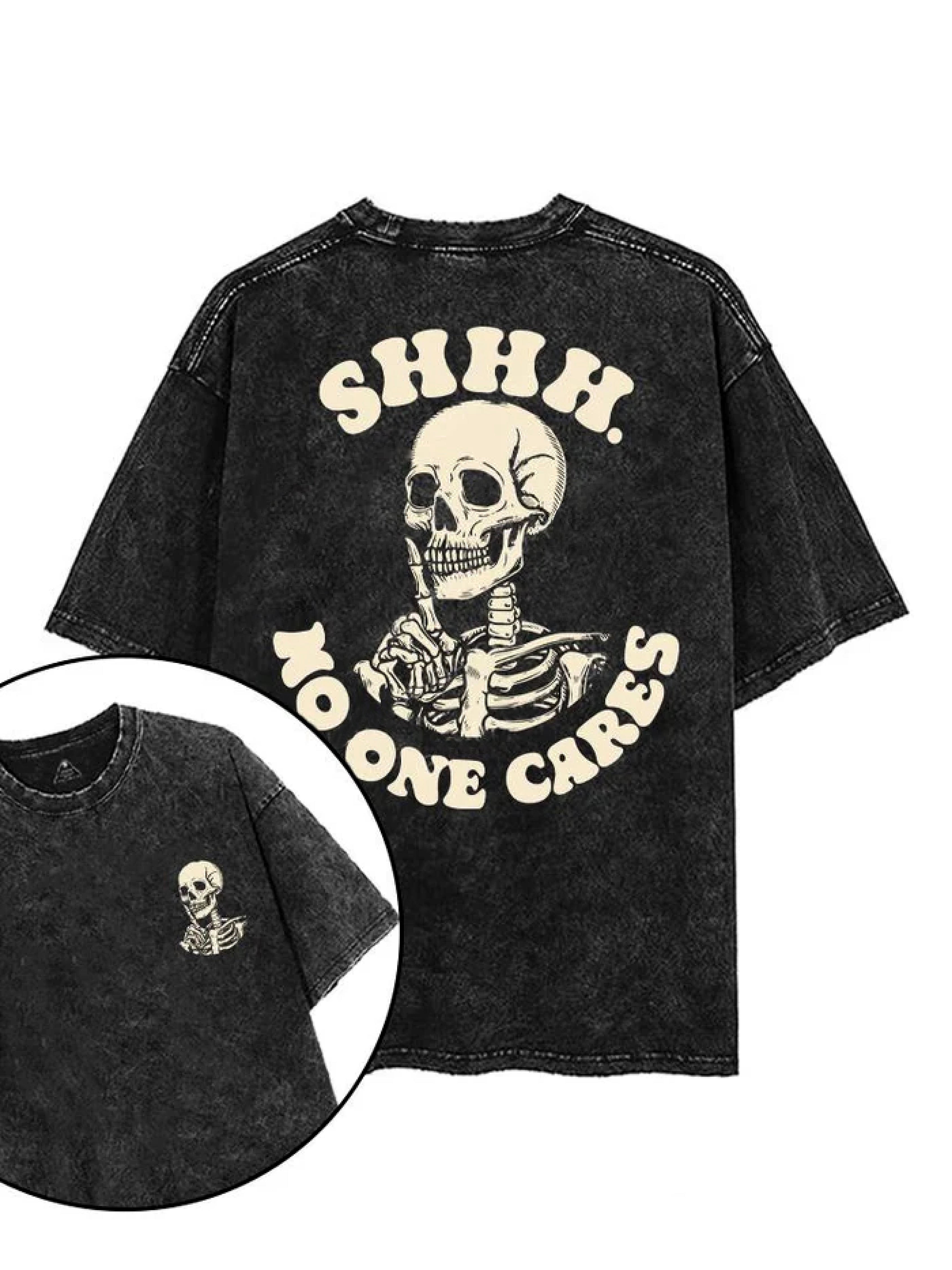 SHHH. NO ONE CARES T - SHIRT - Gymfit