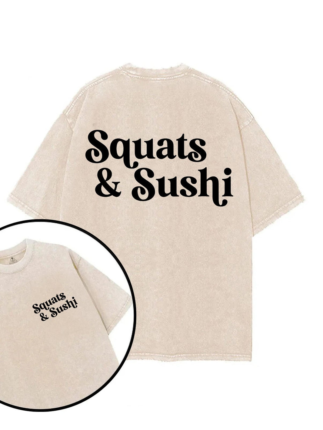 SQUATS & SUSHI T - SHIRT - Gymfit