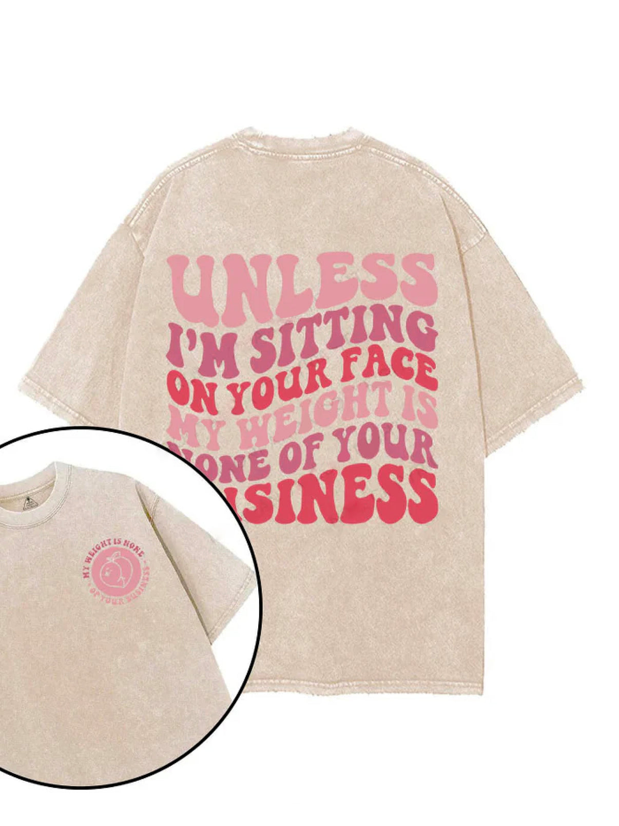 UNLESS I'M SITTING ON YOUR FACE T - SHIRT - Gymfit